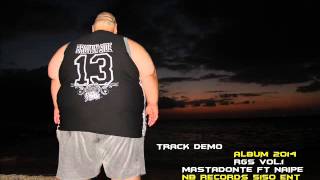 No representan nada Mastadonte Ft Naipe Rgs 2014 Track Demo