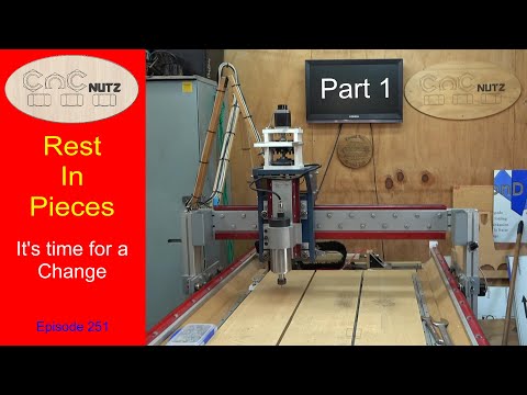 X / Z Axis upgrade Part 1 - CNCnutz Episode 251