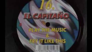 el capitano play the music
