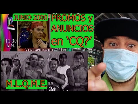 0550 COMERCIALES/PROMOS DE CANAL 12 DURANTE '¿CQ?': M.L.Q.M.E. - 11 y 18 de Junio 2000
