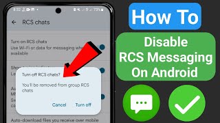 How To Disable RCS Messaging On Android (New 2023)
