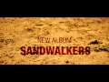 Eden Synthetic Corps - Sandwalkers - Teaser#1 ...
