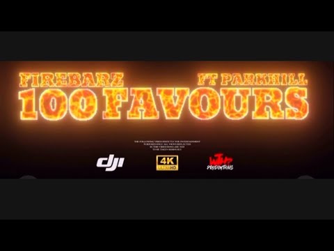 FIREBARZ Ft PARKHILL - 100 FAVOURS #new