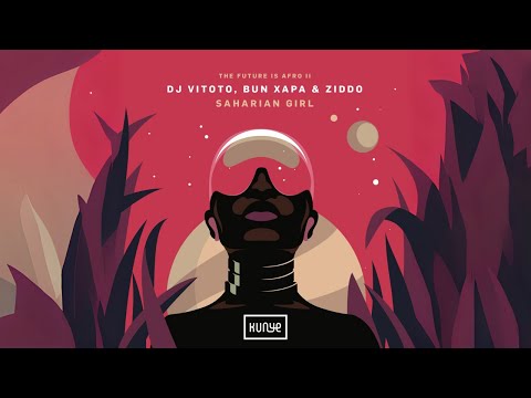 Saharian Girl w/ Vitoto x ZIDDO