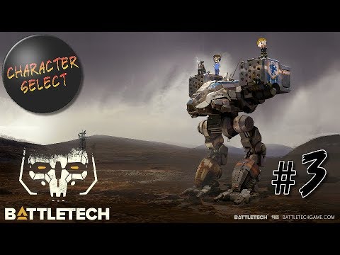 Battletech Versus Part 3 - Fire All The Missiles - CharacterSelect