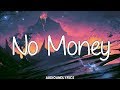 Galantis No Money Lyrics