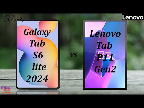 SAMSUNG Galaxy TAB S6 Lite 2024 or Lenovo Tab P11 Gen 2 What's Best for You