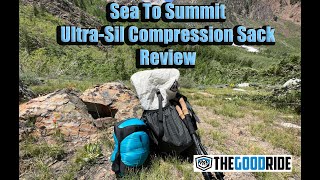 Sea To Summit Ultra-Sil Compression Sack Review