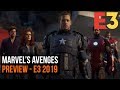 Marvel's Avengers Preview - E3 2019