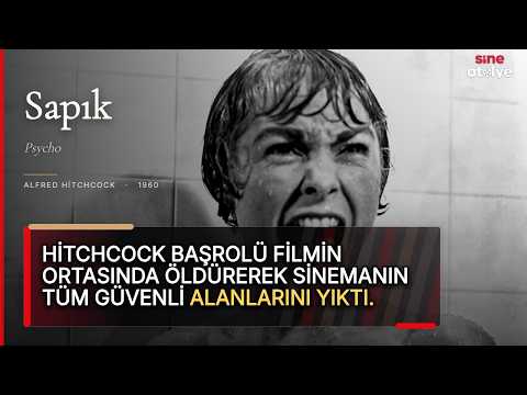 Sapık | Duş Perdesinin Ardındaki O Büyük Şok Ve Norman Bates’in Karanlık Zihni