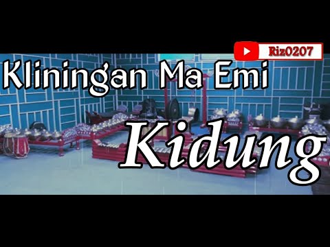 Kliningan Ma Emi - Kidung