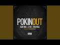 Pokin Out (feat. Paul Wall)