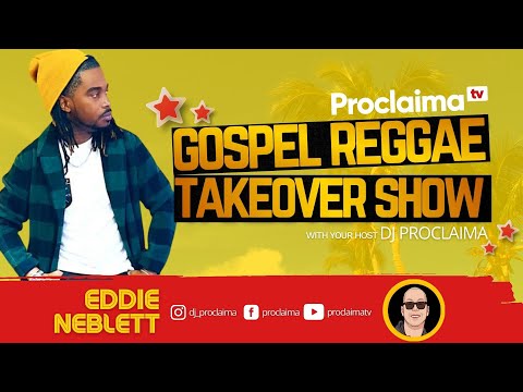 Eddie Neblett | Not Over | Reggae Takeover