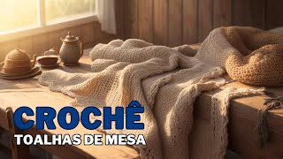 Realce seu Espaço com Toalhas de Mesa de Crochê | Crie Ambientes Aconchegantes #crochê