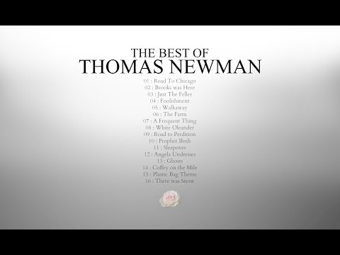 [HD] THOMAS NEWMAN- THE BEST OF THOMAS NEWMAN [FULL ALBUM]