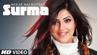 Surma (Full Song) Mehak Malhotra Ft. Ankit Gera | Raees,Zain