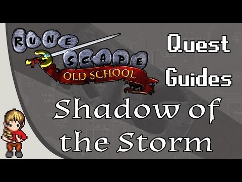 [OSRS] Shadow of the Storm Quest Guide