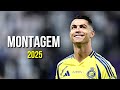 Cristiano Ronaldo 2025 Montagem Tomada Skills Goals HD