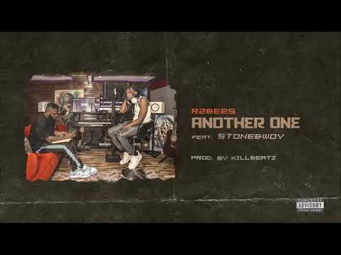 R2Bees - Another One (feat. Stonebwoy) [Audio slide]