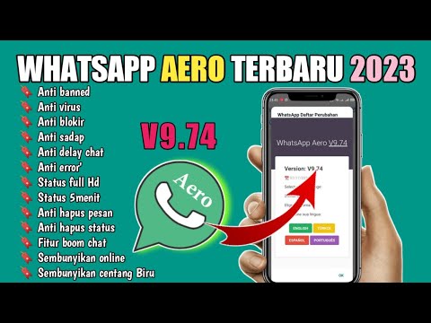  Whatsapp aero v9.74 updated