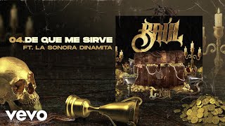 C-Kan - De Que Me Sirve (Cumbia) (Audio Oficial) ft. La Sonora Dinamita