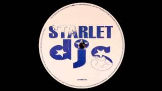 Starlet DJs - Can't Stop Dancin' (Starlet DJs Groove Mix) [2005]