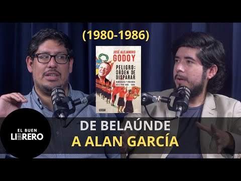 ¿Nada ha cambiado en el Perú? | Alejando Godoy sobre Sendero Luminoso| Podcast Librero