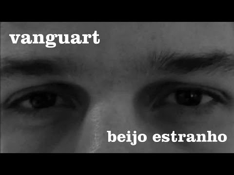 Vanguart - Beijo Estranho (Videoclipe)