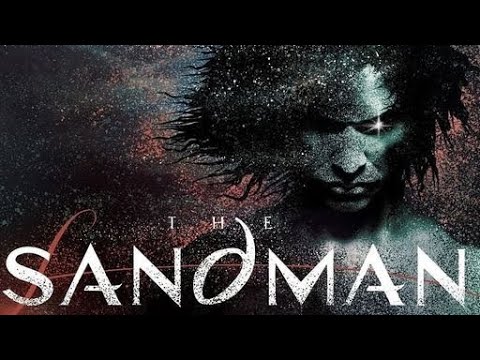 ⏳The Sandman | Tudo sobre a adaptação da HQ produzida pela Netflix ⏳