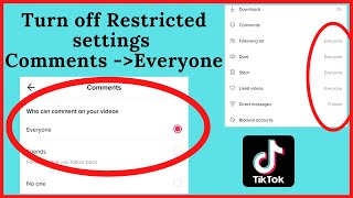 How to Turn Off Restricted Settings to protect Privacy on TikTok|Enable Comment section For Everyone