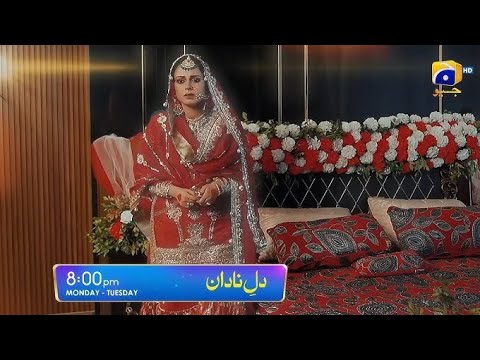 Dil-e-Nadan Episode 06 Teaser - 27th August 2024 - HAR PAL GEO