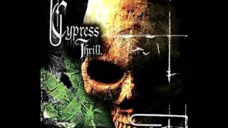 Cypress Hill - Feel The Streets ft. Mellow Man Ace & Sen Dog