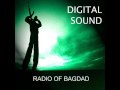 DIGITAL SOUND- RADIO OF BAGDAD (ORIGINAL ...