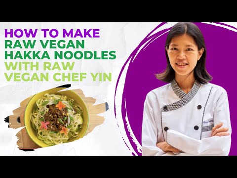 How To Make Raw Vegan Hakka Noodles with Raw Vegan Chef Yin
