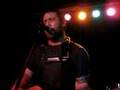 Chuck Ragan - God Deciding - May 22nd 2008