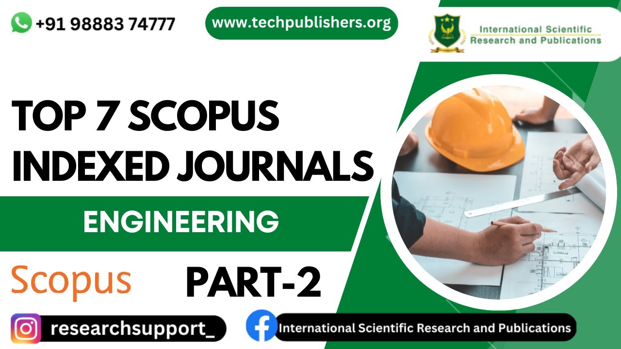 Top 7 scopus indexed journals in engineering