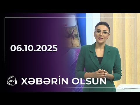 Xəbərin Olsun / 06.10.2025