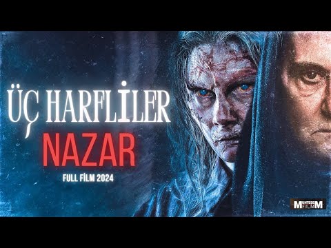 Üç Harfliler: Nazar (Full Film 2024 - 4K I Subtitled in Multiple Languages)