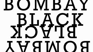 Bombay Black 1_Original 1999-2000 Album