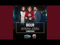 Dour Original Score