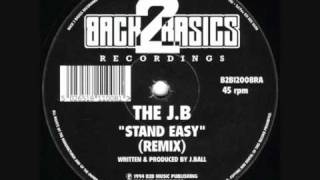 The J.B - Stand Easy (Remix)