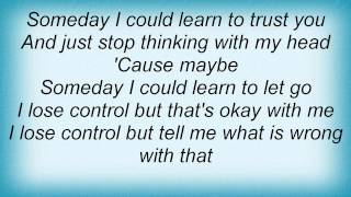 Lifehouse - What's Wrong With That Lyrics