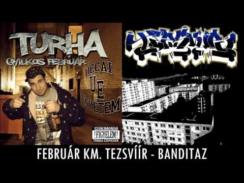 Tezsvíír KM. Február - Banditaz