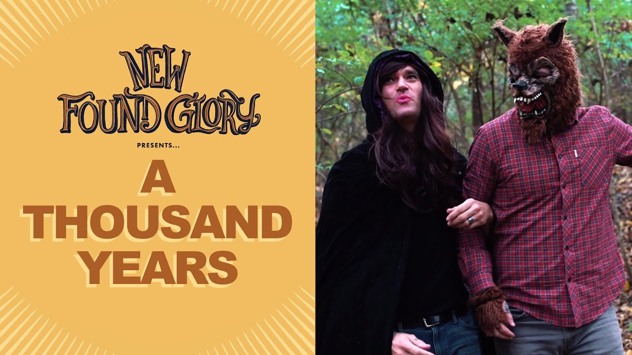 New Found Glory — A Thousand Years