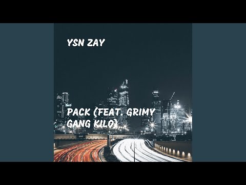 Pack (feat. Grimy Gang Kilo)