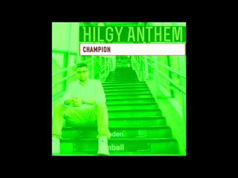 Hilgy - Hilgy Anthem (FULL PROJECT)