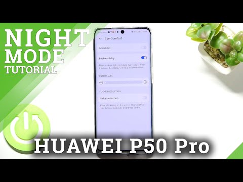 How to Activate Eye Comfort Mode on HUAWEI P50 Pro - Enable Eye Comfort Mode