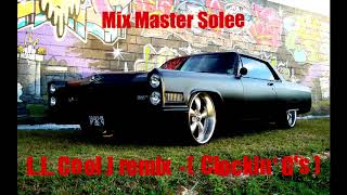 L.L. Cool J remix - ( Clockin&#39; G&#39;s ) - Chris Solee