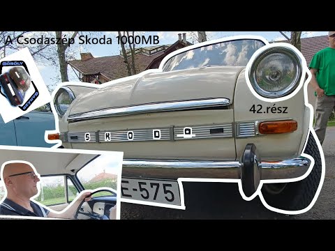 Garázs Videó 42. - A Csodaszép Skoda 1000MB