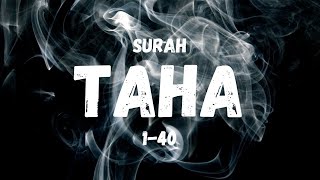 Download lagu Surah Thaha : 1-40 [DENGAN LATIN] mp3